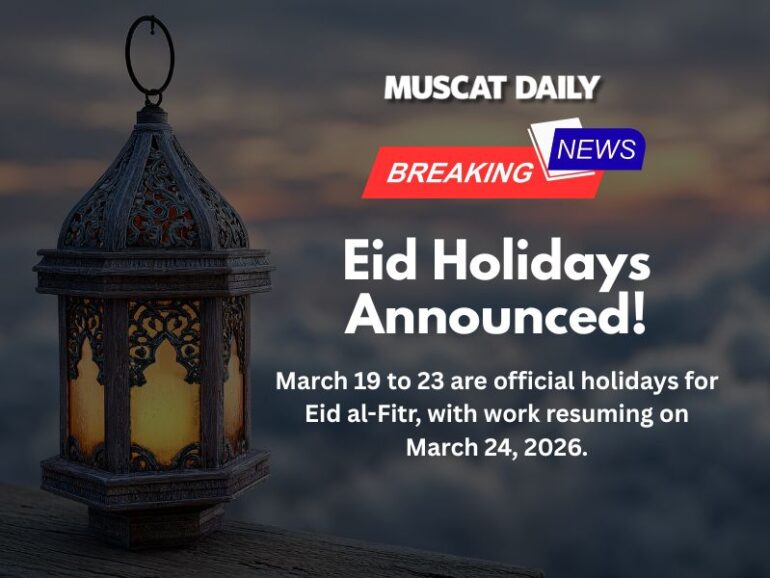 Oman announces Eid Al Fitr public holiday dates for 2026