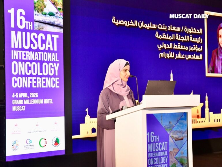 Global experts gather in Oman to discuss breakthroughs in cancer treatment